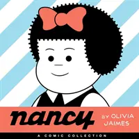 Nancy: Una collezione di fumetti - Nancy: A Comic Collection