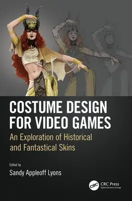 Costumi per videogiochi: Un'esplorazione di skin storiche e fantastiche - Costume Design for Video Games: An Exploration of Historical and Fantastical Skins