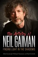 L'arte di Neil Gaiman: Trovare la luce nell'ombra - Artistry of Neil Gaiman: Finding Light in the Shadows