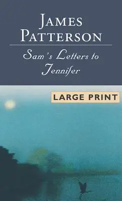 Le lettere di Sam a Jennifer - Sam's Letters to Jennifer