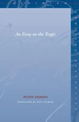 Saggio sul tragico - Essay on the Tragic