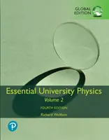 Fisica universitaria essenziale: Volume 2, edizione globale - Essential University Physics: Volume 2, Global Edition