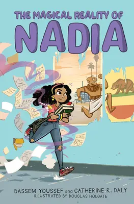 La magica realtà di Nadia (La magica realtà di Nadia #1) - The Magical Reality of Nadia (the Magical Reality of Nadia #1)