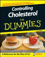 Controllo del colesterolo per principianti - Controlling Cholesterol for Dummies