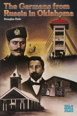I tedeschi di Russia in Oklahoma - The Germans from Russia in Oklahoma