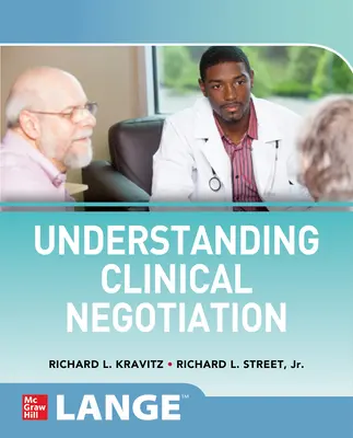 Capire la negoziazione clinica - Understanding Clinical Negotiation