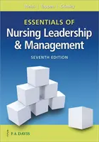 Elementi essenziali di leadership e gestione infermieristica - Essentials of Nursing Leadership & Management