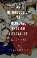 Introduzione alla letteratura inglese medievale: 1300-1485 - An Introduction to Medieval English Literature: 1300-1485