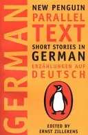 Racconti in tedesco: Nuovo testo parallelo Penguin - Short Stories in German: New Penguin Parallel Text