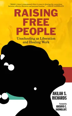 Crescere persone libere: L'unschooling come opera di liberazione e guarigione - Raising Free People: Unschooling as Liberation and Healing Work