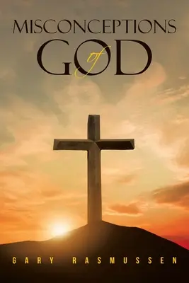 Concezioni errate di Dio - Misconceptions of God