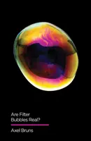 Le bolle di filtraggio sono reali? - Are Filter Bubbles Real?