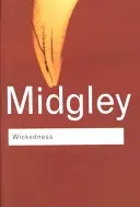 Malvagità: Un saggio filosofico - Wickedness: A Philosophical Essay