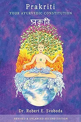 Prakriti: La vostra costituzione ayurvedica - Prakriti: Your Ayurvedic Constitution