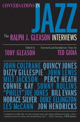 Conversazioni in Jazz: Le interviste di Ralph J. Gleason - Conversations in Jazz: The Ralph J. Gleason Interviews