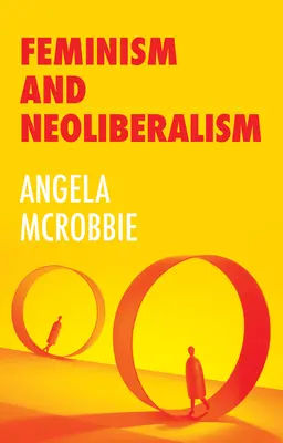 Femminismo e politica della resilienza: Saggi sul genere, i media e la fine del welfare - Feminism and the Politics of Resilience: Essays on Gender, Media and the End of Welfare