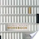 Manuale di progettazione di imballaggi: L'arte e la scienza del packaging di successo - Package Design Workbook: The Art and Science of Successful Packaging