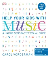 Aiutate i vostri figli con la musica, 10-16 anni (1-5) - Un'esclusiva guida visiva passo-passo e un'applicazione audio gratuita - Help Your Kids with Music, Ages 10-16 (Grades 1-5) - A Unique Step-by-Step Visual Guide & Free Audio App