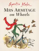 La signora Armitage su ruote - Mrs Armitage on Wheels