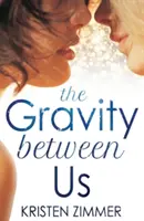 La gravità tra noi - The Gravity Between Us