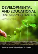 Psicologia dello sviluppo e dell'educazione per insegnanti: Un approccio applicato - Developmental and Educational Psychology for Teachers: An Applied Approach