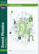 Fonetica sonora fase due: EYFS/KS1, età 4-6 anni - Sound Phonics Phase Two: EYFS/KS1, Ages 4-6