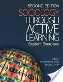 Sociologia attraverso l'apprendimento attivo: Esercizi per gli studenti - Sociology Through Active Learning: Student Exercises