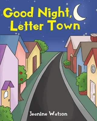 Buona notte, città delle lettere - Good Night, Letter Town