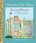 Storie di Eloise Wilkin - Eloise Wilkin Stories