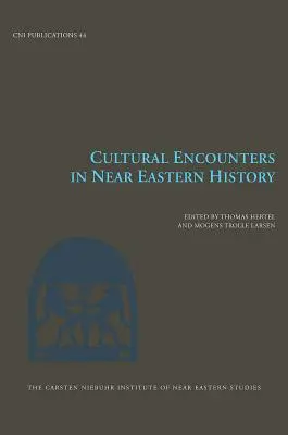 Incontri culturali nella storia del Vicino Oriente, volume 44 - Cultural Encounters in Near Eastern History, Volume 44