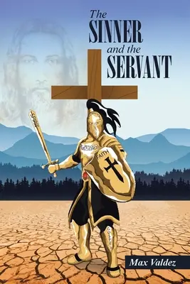 Il peccatore e il servo - The SINNER and the SERVANT