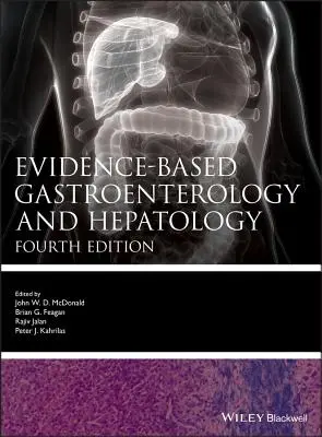 Gastroenterologia ed epatologia basate sull'evidenza 4e - Evidence-based Gastroenterology and Hepatology 4e