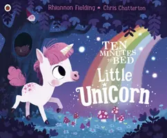 Dieci minuti a letto: Piccolo Unicorno - Ten Minutes to Bed: Little Unicorn
