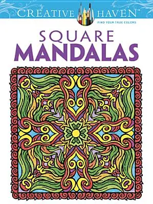 Libro da colorare di mandala quadrati di Creative Haven - Creative Haven Square Mandalas Coloring Book