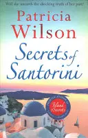 I segreti di Santorini - Fuga nelle isole greche con questa splendida lettura da spiaggia - Secrets of Santorini - Escape to the Greek Islands with this gorgeous beach read