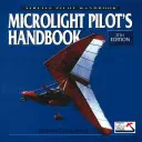 Il manuale del pilota di ultraleggero - The Microlight Pilot's Handbook