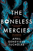 Misericordie senza ossa - Boneless Mercies