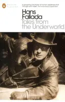 Racconti dal mondo sotterraneo - Selezione di narrativa breve - Tales from the Underworld - Selected Shorter Fiction
