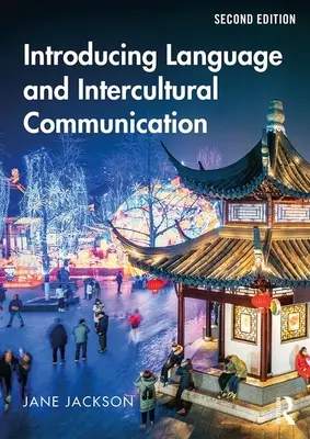 Introduzione alla comunicazione linguistica e interculturale - Introducing Language and Intercultural Communication