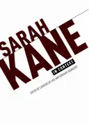 Sarah Kane nel contesto: Saggi - Sarah Kane in Context: Essays