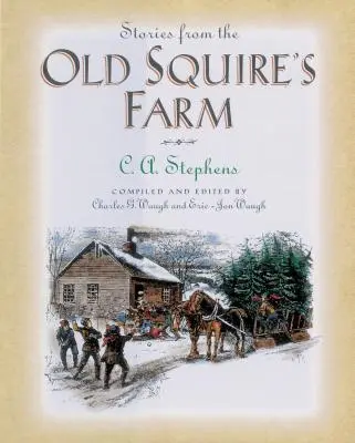 Storie dalla fattoria del vecchio scudiero - Stories from the Old Squire's Farm