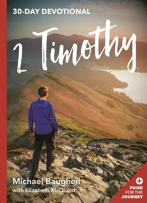 2 Timoteo: Devozionale di 30 giorni - 2 Timothy: 30-Day Devotional