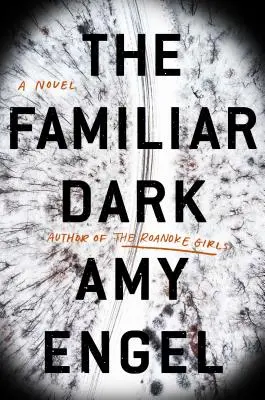 Il buio familiare - The Familiar Dark
