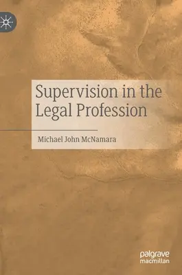 La supervisione nella professione legale - Supervision in the Legal Profession