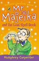 Il signor Majeika e il libro degli incantesimi perduti - Mr Majeika and the Lost Spell Book