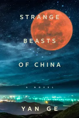 Strane bestie della Cina - Strange Beasts of China