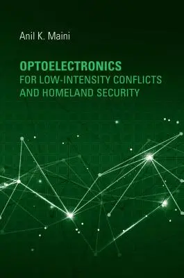 Optoelettronica per i conflitti a bassa intensità e la sicurezza interna - Optoelectronics for Low-Intensity Conflicts and Homeland Security