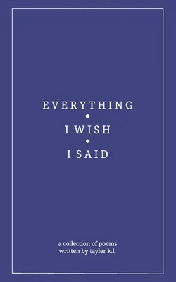 tutto quello che vorrei aver detto - everything i wish i said