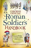 Manuale del soldato romano - Roman Soldier's Handbook