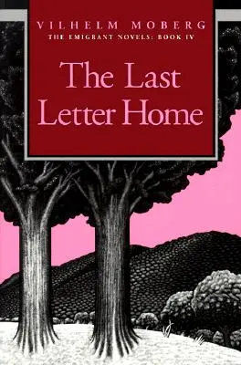 L'ultima lettera a casa: I romanzi dell'emigrante: Libro IV - The Last Letter Home: The Emigrant Novels: Book IV